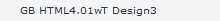 GB HTML4.01wT Design3